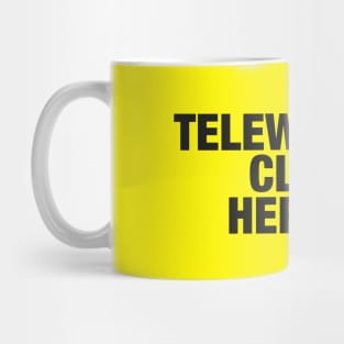 Teleworking Class Heroine Mug